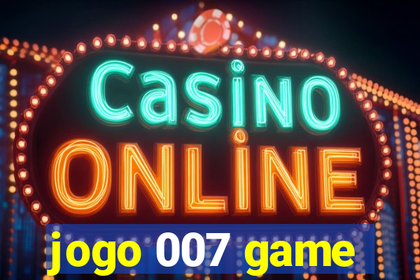 jogo 007 game